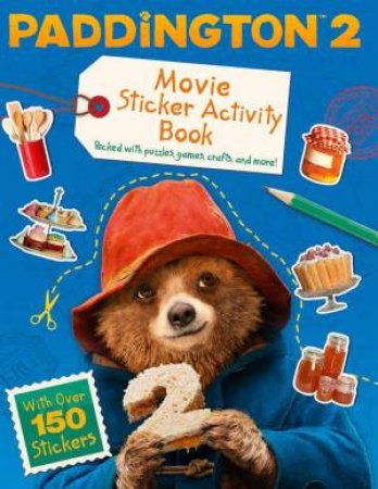 Sticker Activity Book: Movie Tie-In by Michael Bond