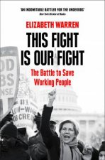 This Fight Is Our Fight The Battle To Save Working People