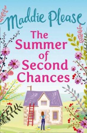 The Summer Of Second Chances by Maddie Please