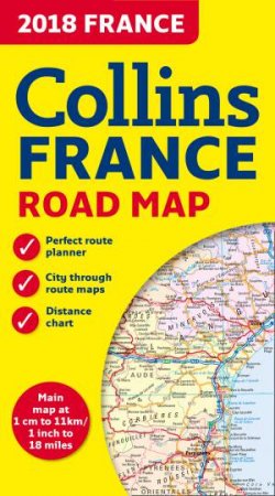 2018 Collins Map Of France [New Edition] by Collins Maps