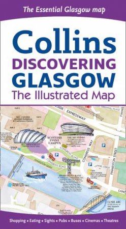 Discovering Glasgow Illustrated Map by Dominic Beddow