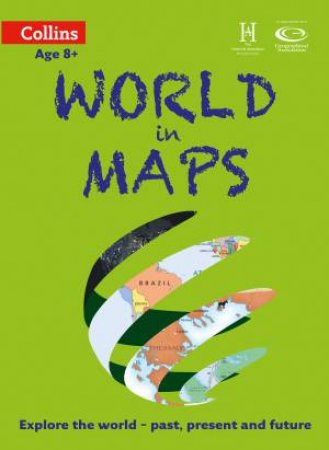 Collins Primary Atlases - World In Maps 2nd Ed by Stephen Scoffham