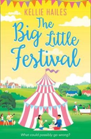 Big Little Festival by Kellie Hailes