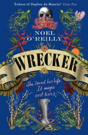 Wrecker by Noel O'Reilly