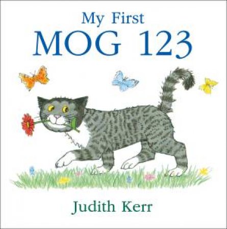 My First Mog 123 by Judith Kerr