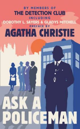 Ask A Policeman by Various