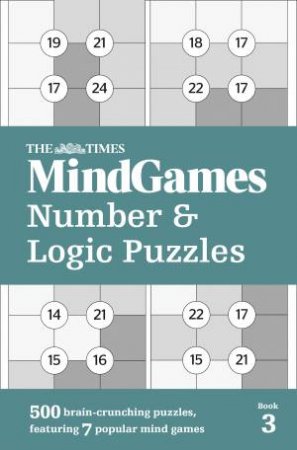 500 Brain-Crunching Puzzles, Featuring 7 Popular Mind Games by The Times Mind Games