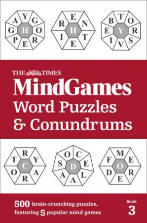 500 Brain-Crunching Puzzles, Featuring 5 Popular Mind Games by The Times Mind Games