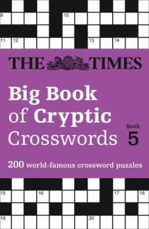 200 World-Famous Crossword Puzzles by The Times Mind Games