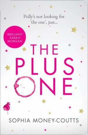 The Plus One by Sophia Money-Coutts