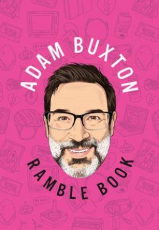 Ramble Book by Adam Buxton