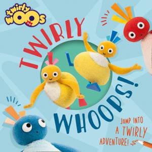 Twirlywoos - Twirlywhoops! by Various