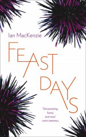 Feast Days by Ian MacKenzie