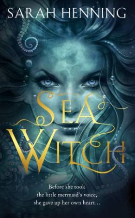 Sea Witch by Sarah Henning