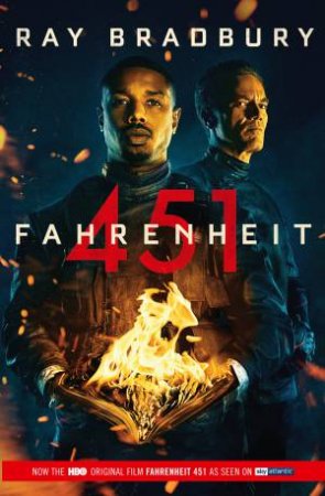 Fahrenheit 451 by Ray Bradbury