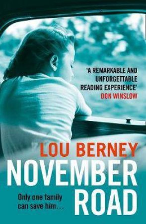 November Road by Lou Berney