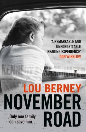 November Road by Lou Berney