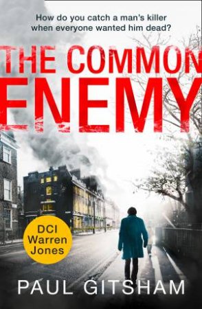 The Common Enemy by Paul Gitsham