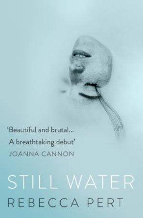 Still Water by Rebecca Pert