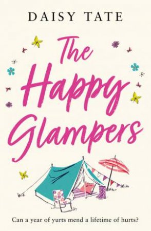 The Happy Glampers by Daisy Tate