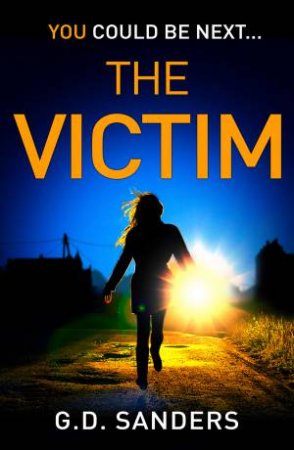 The Victim by G D Sanders