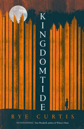 Kingdomtide by Rye Curtis