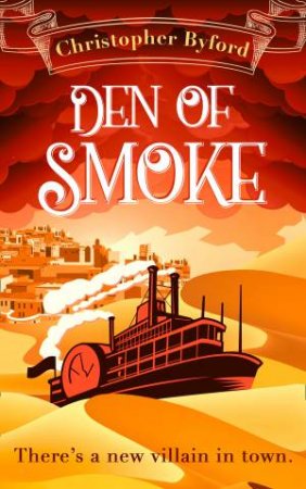 Den Of Smoke by Christopher Byford