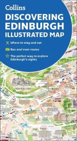 Discovering Edinburgh Illustrated Map [New Edition] by Dominic Beddow & Collins Maps