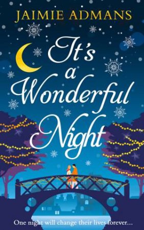 It's A Wonderful Night by Jaimie Admans