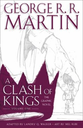 a clash of kings graphic novel volume three