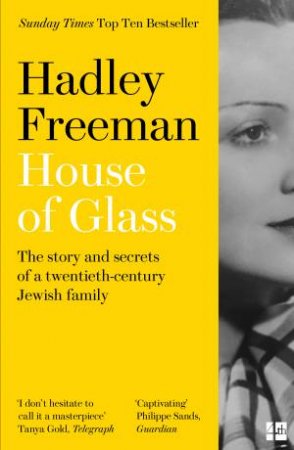 House Of Glass by Hadley Freeman