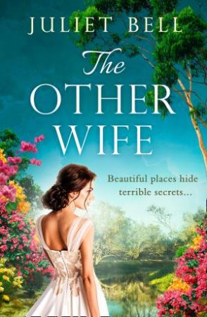 The Other Wife by Juliet Bell