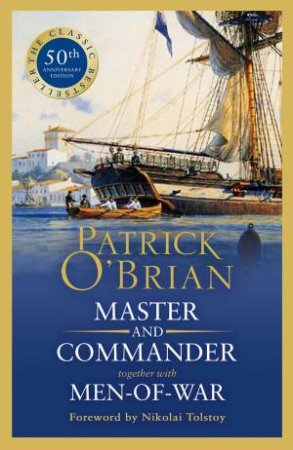 Master And Commander (50th Anniversary Edition) by Patrick O'Brian