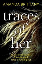 Traces Of Her