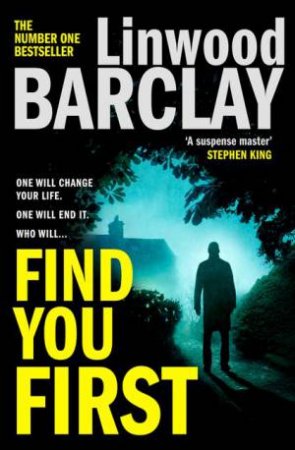 Find You First by Linwood Barclay