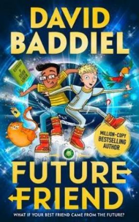 Future Friend by David Baddiel & Steven Lenton