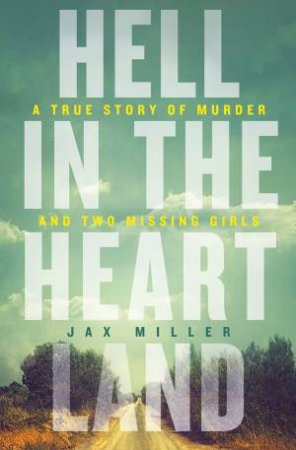 Hell In The Heartland by Jax Miller