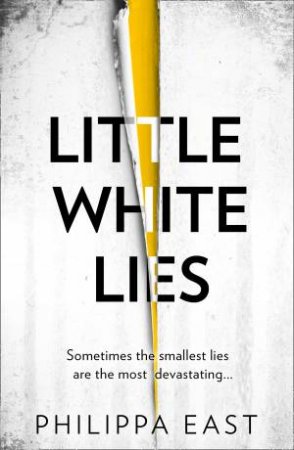 Little White Lies by Philippa East