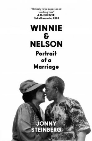 Winnie & Nelson by Jonny Steinberg