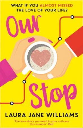 Our Stop by Laura Jane Williams