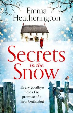 Secrets In The Snow by Emma Heatherington