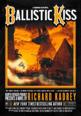 Ballistic Kiss by Richard Kadrey