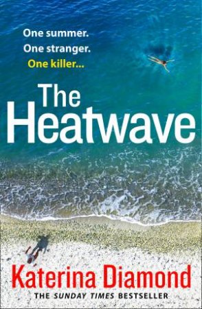 The Heatwave by Katerina Diamond