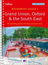 Collins Nicholson Waterways Guides  Grand Union Oxford  The South East Waterways Guide 1 New Edition