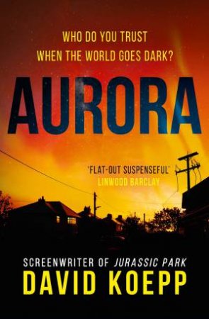 Aurora by David Koepp