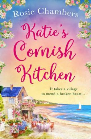 Katie's Cornish Kitchen by Rosie Chambers