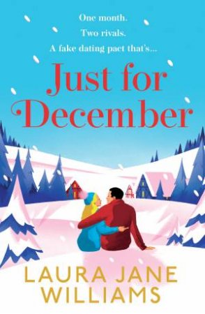 Just for December by Laura Jane Williams