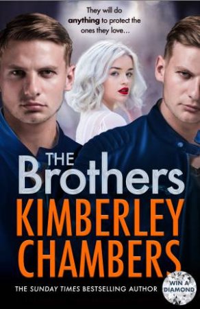 The Brothers by Kimberley Chambers