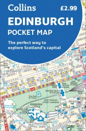 Edinburgh Pocket Map: The Perfect Way To Explore Edinburgh by Various