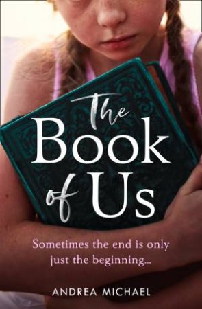 The Book Of Us by Andrea Michael